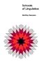 Schools of Linguistics