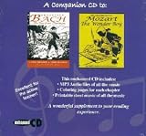 Companion CD to Sebastian Bach, The Boy from Thuringia and Mozart, The Wonder Boy (Great Musicians Series)