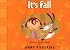 It's Fall