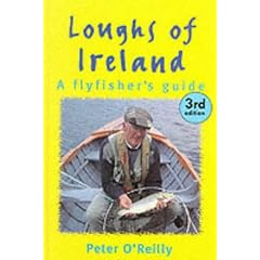 Loughs of Ireland: A Flyfisher's Guide