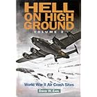 Click here to buy Hell on High Ground: World War II Air Crash Sites by David W. Earl.