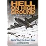 Hell on High Ground: World War II Air Crash Sites v.2: Guide to Aircraft Hill Crash Sites in the UK and Ireland: World War II Air Crash Sites Vol 2