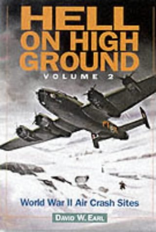 hell on high ground world war ii air crash sites