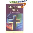 Grace That Frees: The Lutheran Tradition (Traditions in Christian Spirituality Series) by  Bradley Hanson