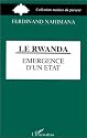 Le Rwanda, émergence d'un Etat