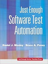 Just Enough Software Test Automation
