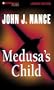 Medusa's Child