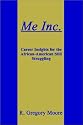 Me, Inc: Career Insights for African American Still Struggling