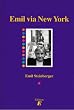 Emil via New York