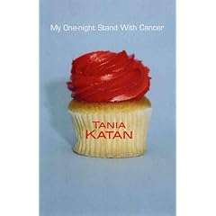 My One-Night Stand with Cancer