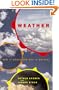 Weather: How It Works And Why It Matters