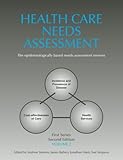 Health care needs assessment : the epidemiologically based needs assessment reviews