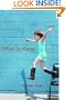 What to Keep: A Novel