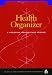 Health Organizer: A Personal Health Care Record