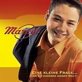 Eine Kleine Frage (...An die Grossen Dieser Welt) - Marcel