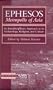 Ephesos, Metropolis of Asia: An Interdisciplinary Approach to Its Archaeology, Religion, and Culture (Harvard Theological Studies)