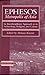 Ephesos, Metropolis of Asia: An Interdisciplinary Approach to Its Archaeology, Religion, and Culture (Harvard Theological Studies)