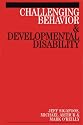 Challenging Behaviour and Developmental Disability