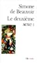 Le deuxi�me sexe, tome 1 : Les faits et les mythes