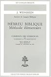 Revue Beauchesne  / Hébreu biblique : Méthode élémentaire (exercices corrigés)