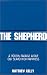 The Shepherd: A Modern Parable About Our Search for Happiness