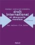 Droit international et d�mocratie mondiale : Les Raisons d'un �chec