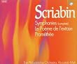 Scriabin: Symphonies (Complete)