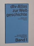 Produkt-Bild: Kinder, Hermann/ Hilgemann, Werner: dtv-Atlas zur Weltgeschichte. Orig.-Ausg. 4. Aufl. Band 1: Von den Anf&auml;ngen bis zur Franz&ouml;sischen Revolution. M&uuml;nchen, Dt. Taschenbuch-Verl, 1968. 8&deg;. 387 S. kart.