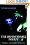 The Impenetrable Forest