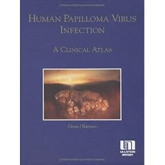 Human papilloma virus infection: A clinical atlas by