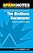 Brothers Karamazov (SparkNotes Literature Guide)