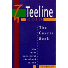 The Teeline Gold: The Course Book: Course Bk
