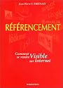 Référencement : comment se rendre visible sur internet
