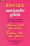 Auseinander geliebt. Wie Paare ihrer Beziehung neue Energie geben k�nnen.