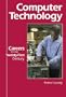 Careers for the Twenty-First Century - Computer Technology