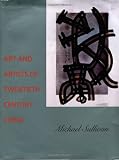 Art and Artists of Twentieth-Century China (Ahmanson-Murphy Fine Arts Book)