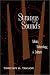 Strange Sounds: Music, Technology and Culture