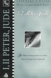 1, 2 Peter and Jude (Shepherd's Notes)