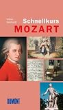 DuMont Schnellkurs Mozart - Volker Gebhardt