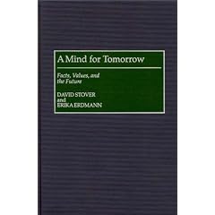A Mind for Tomorrow: Facts, Values, and the Future