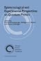 Epistemological and Experimental Perspectives on Quantum (VIENNA CIRCLE INSTITUTE YEARBOOK Volume 7)