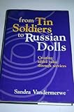 From tin soldiers to Russian dolls : creating added value through services