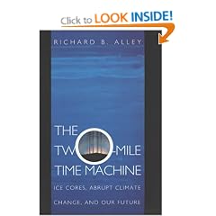 The Two-Mile Time Machine: Ice Cores, Abrupt Climate Change, and Our Future