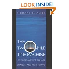 The Two-Mile Time Machine: Ice Cores, Abrupt Climate Change, and Our Future