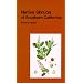Native Shrubs of Southern California (California Natural History Guides: 15)