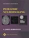 Books : PEDIATRIC NEUROIMAGING