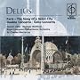 Delius: Paris, the Song of a Great City; Double Concerto; Cello Concerto