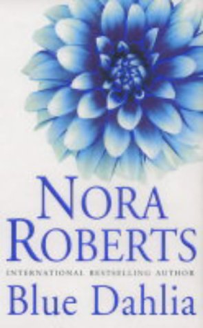 B&T Blue Dahlia (In the Garden Trilogy)