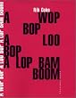 A wop bop a loo bop a lop bam boom