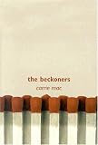 The Beckoners (1551433095) by Mac, Carrie